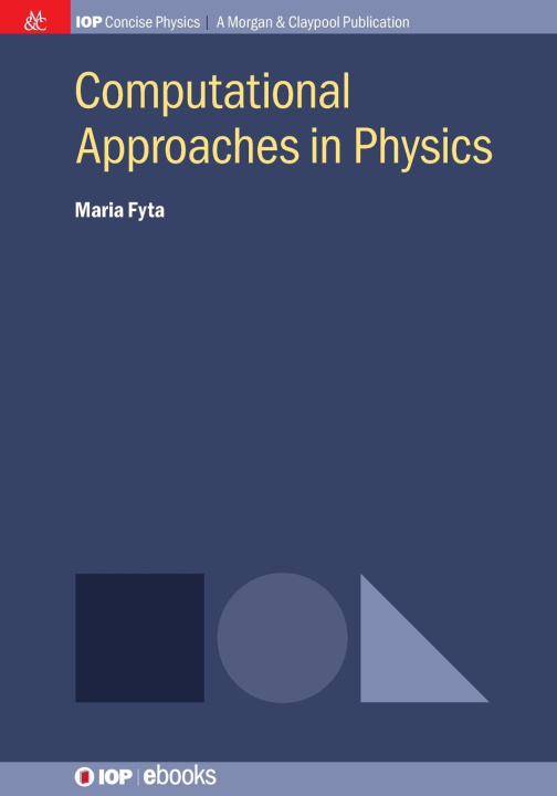 Kniha Computational Approaches in Physics Maria Fyta