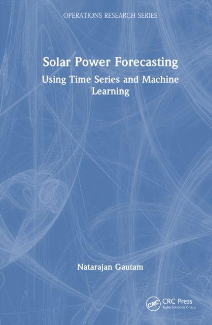 Kniha Solar Power Forecasting Gautam
