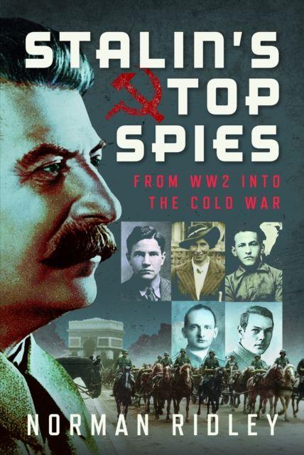 Libro Stalin’s Top Spies Norman Ridley