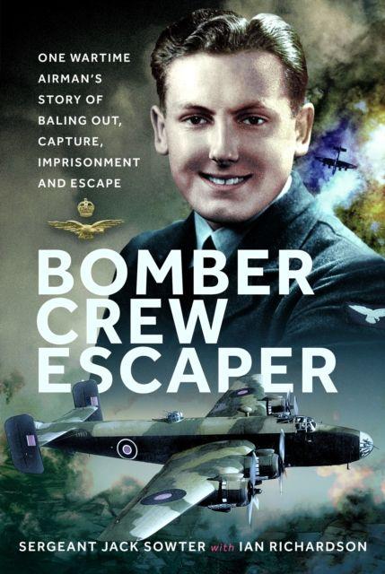 Kniha Bomber Crew Escaper Jack Sowter