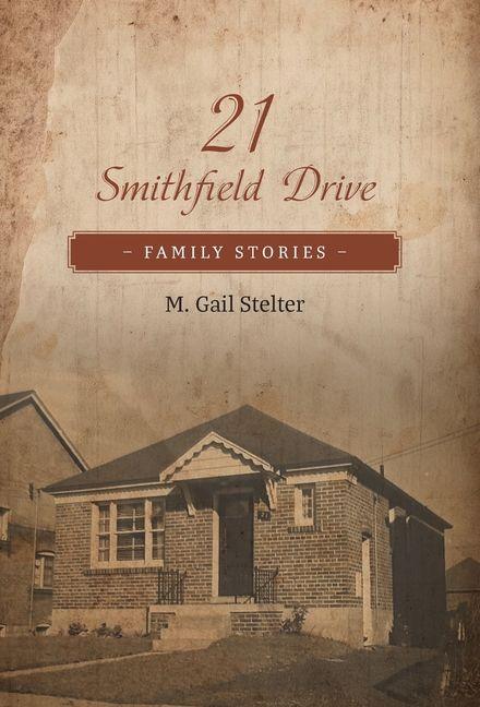 Kniha 21 Smithfield Drive M. Gail Stelter