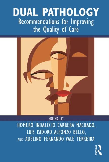 Kniha Dual Pathology Homero Indalecio Carrera Machado