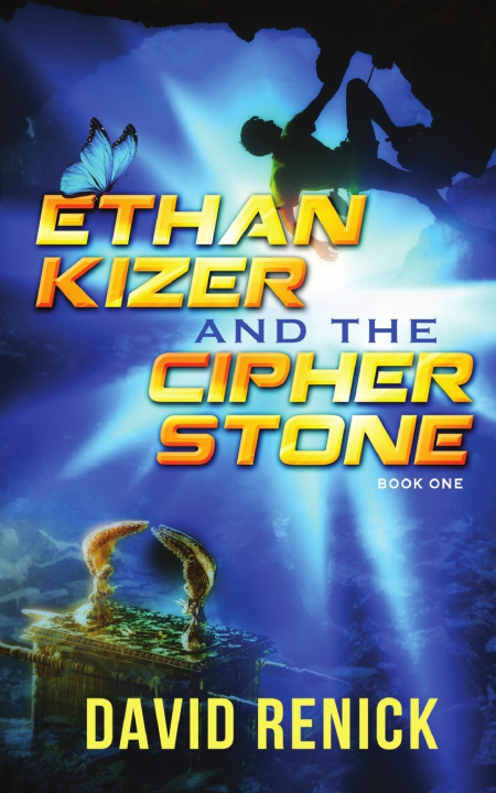 Kniha Ethan Kizer and the Cipher Stone David Renick