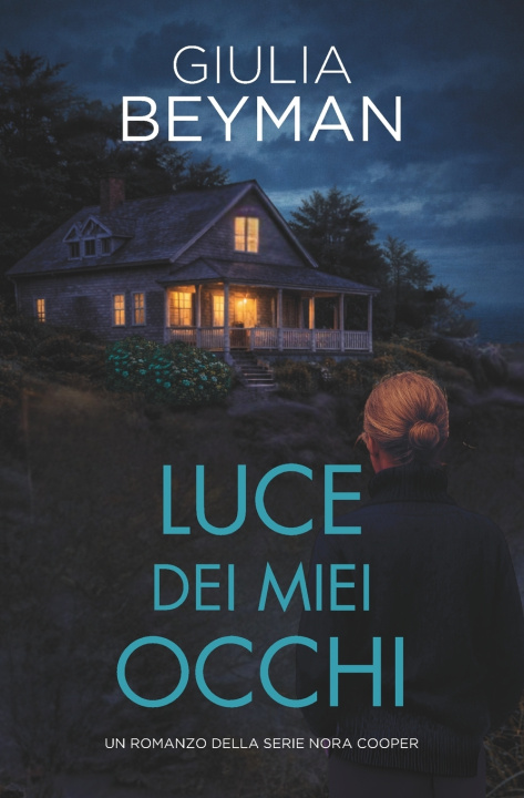 Knjiga Luce dei miei occhi Giulia Beyman