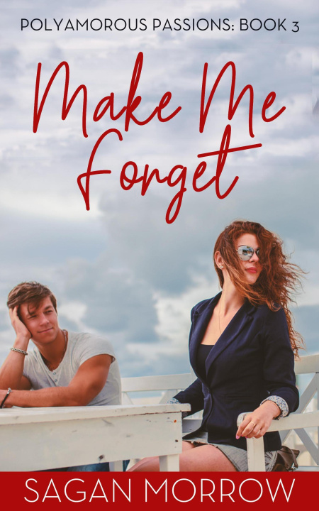 E-book Make Me Forget Sagan Morrow