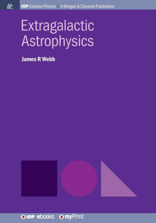 Kniha Extragalactic Astrophysics James R Webb