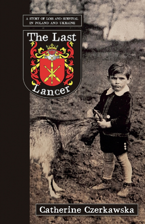 Kniha The Last Lancer Catherine Czerkawska