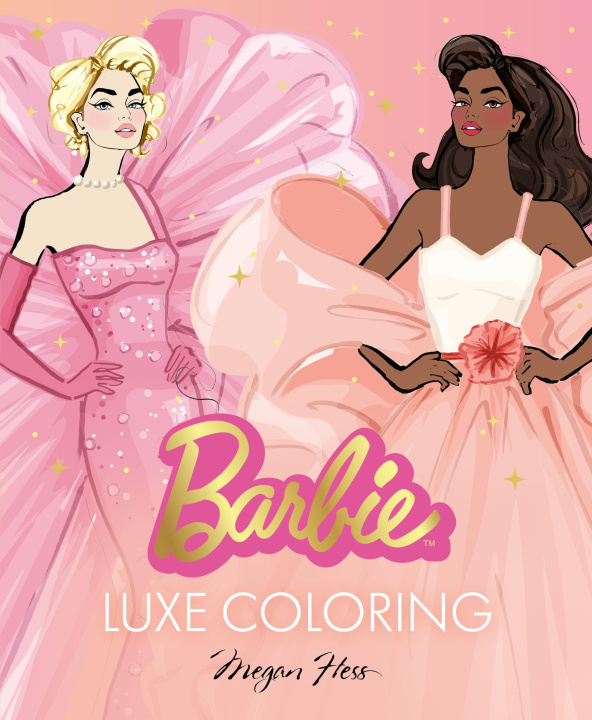 Livro Barbie: Luxe Coloring HESS MEGAN