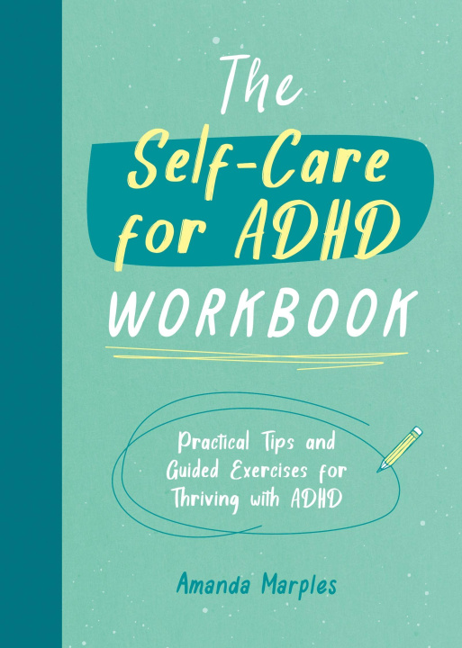 Book Self-Care for ADHD Workbook Amanda Marples