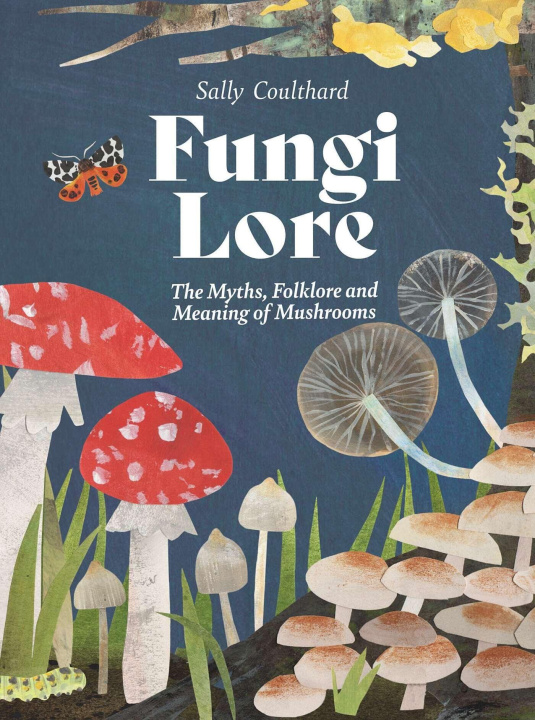 Knjiga Fungi Lore 