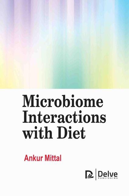 Kniha Microbiome Interactions with Diet Ankur Mittal