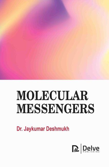 Book Molecular Messengers Jaykumar Deshmukh
