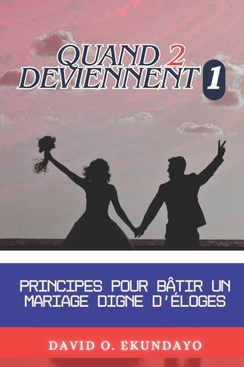 Book QUAND 2 DEVIENNENT 1 DAVID OLALEKAN EKUNDAYO