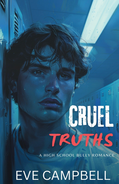 Book Cruel Truths Eve Campbell