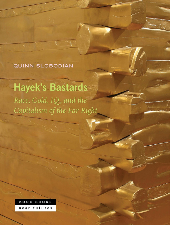 Knjiga Hayek's Bastards 