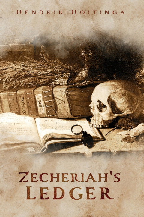 Kniha Zecheriah's Ledger Hendrik Hoitinga