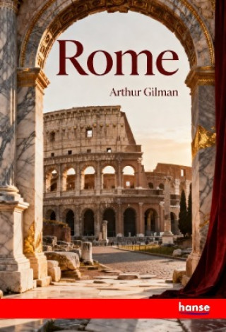 Kniha Rome Arthur Gilman