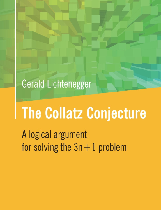 Kniha The Collatz Conjecture Gerald Lichtenegger