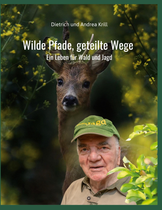 Knjiga Wilde Pfade, geteilte Wege Andrea Krill