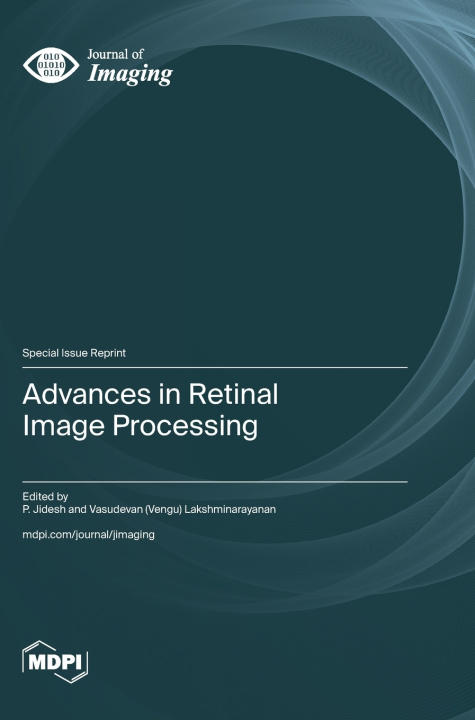Kniha Advances in Retinal Image Processing P. Jidesh
