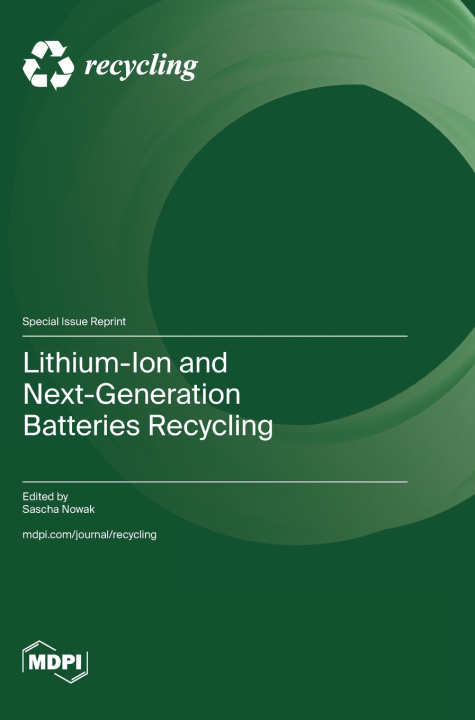 Kniha Lithium-Ion and Next-Generation Batteries Recycling Sascha Nowak