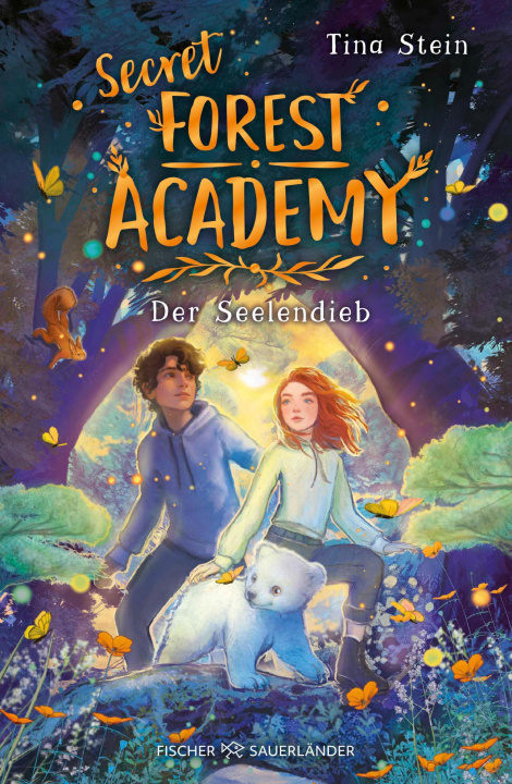 E-book Secret Forest Academy. Der Seelendieb Tina Stein