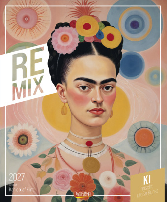 Koledar/Rokovnik REMIX - KI mischt große Kunst 2027 Korsch Verlag