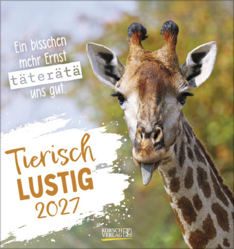 Kalendář/Diář Tierisch lustig 2027 Korsch Verlag