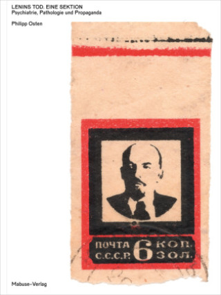 Book Lenins Tod - eine Sektion Philipp Osten