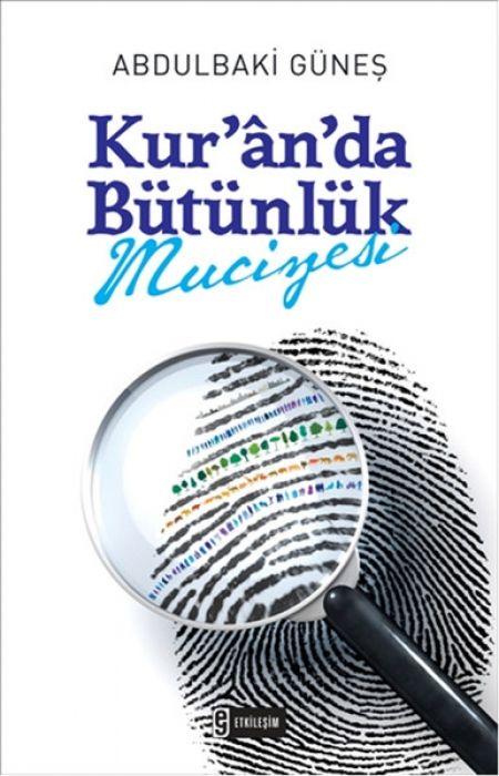 Kniha Kuranda Bütünlük Mucizesi 