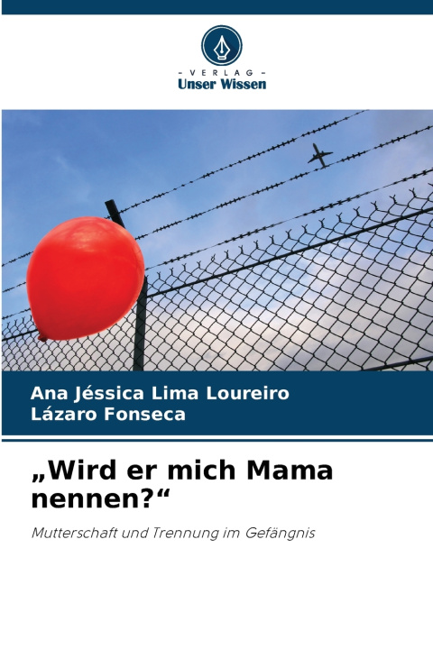 Kniha "Wird er mich Mama nennen?" Lázaro Fonseca