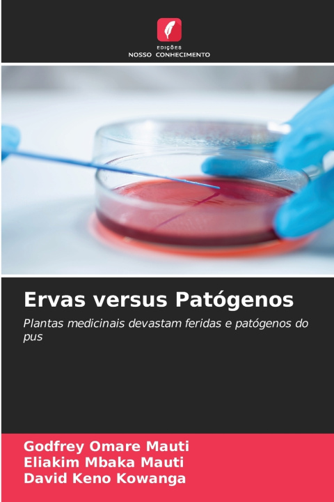 Kniha Ervas versus Patógenos Godfrey Omare Mauti