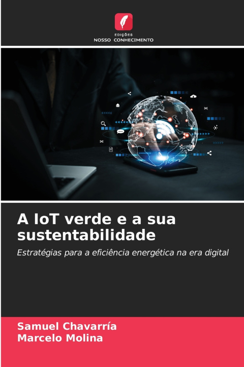 Book A IoT verde e a sua sustentabilidade Samuel Chavarría