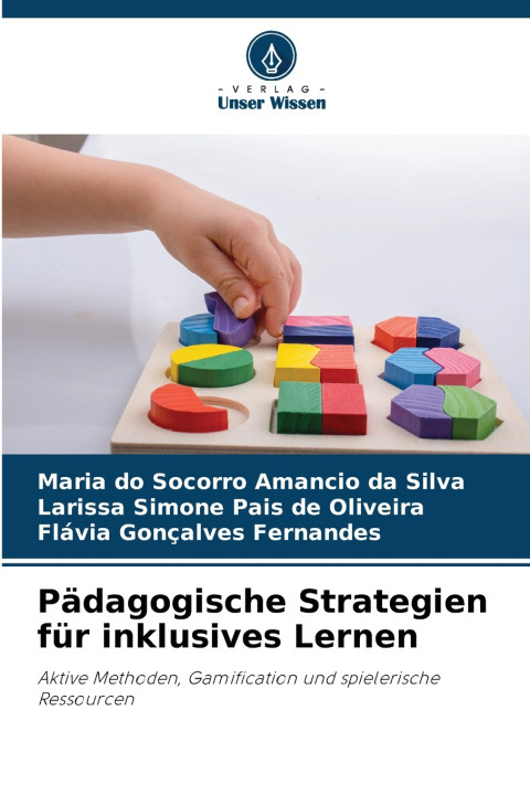 Kniha Pädagogische Strategien für inklusives Lernen Larissa Simone Pais de Oliveira