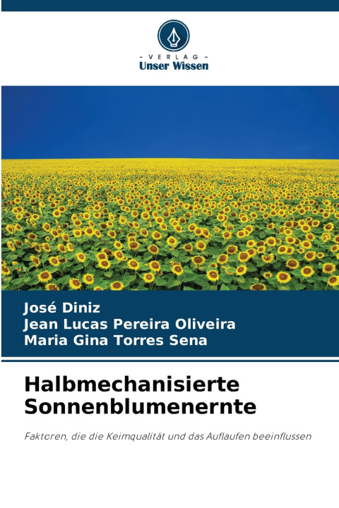 Book Halbmechanisierte Sonnenblumenernte Jean Lucas Pereira Oliveira