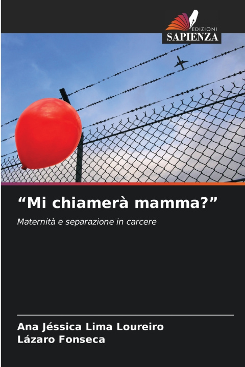 Book "Mi chiamerà mamma?" Lázaro Fonseca