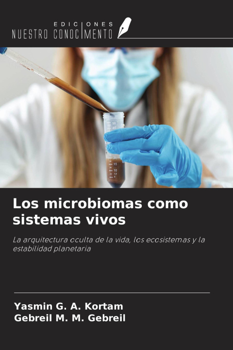 Könyv Los microbiomas como sistemas vivos Gebreil M. M. Gebreil