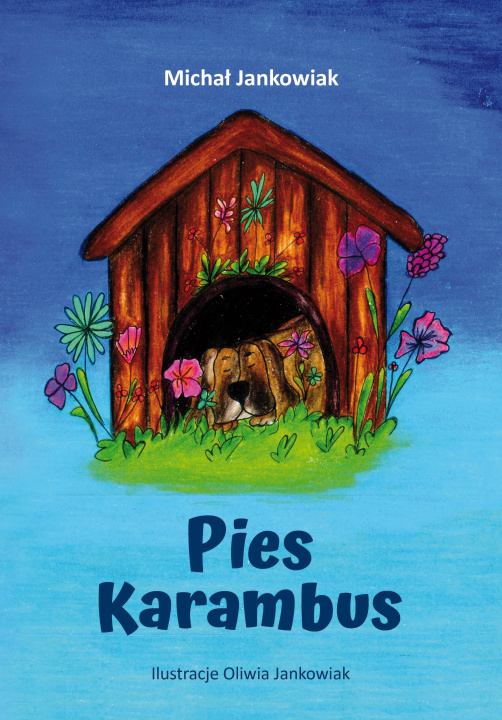 Buch Pies Karambus Michał Jankowiak