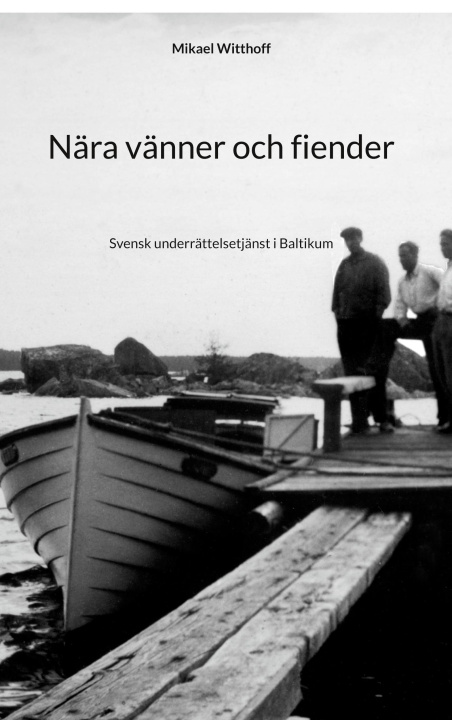 Βιβλίο Nära vänner och fiender 