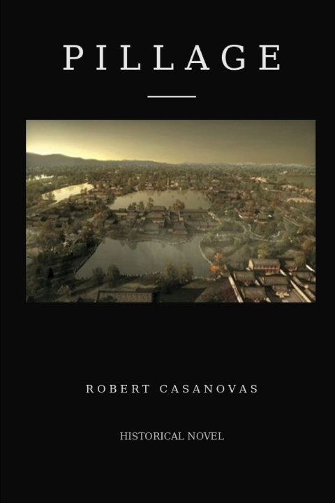 Kniha Pillage Robert Casanovas