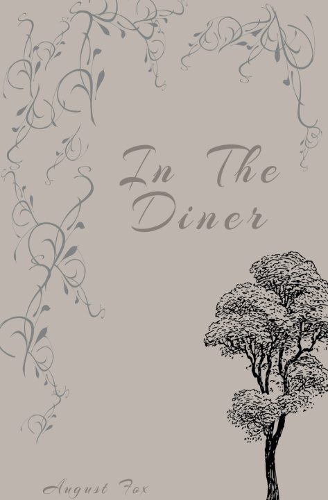 Kniha In The Diner August Fox