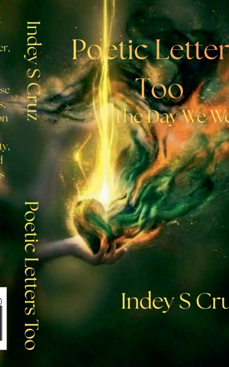 Knjiga Poetic Letters Too Indey S Cruz