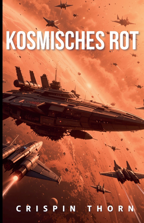 Book Kosmisches Rot Crispin Thorn