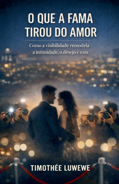 Boek O que a fama tirou do amor Timothée Luwewe
