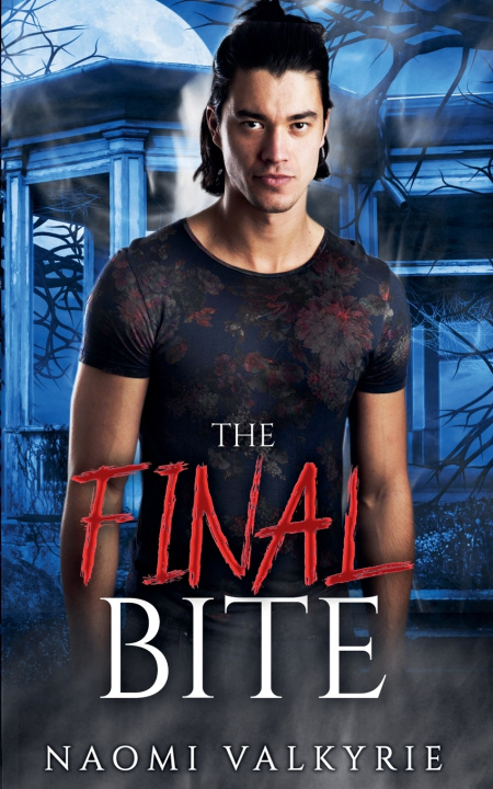 Book The Final Bite Naomi Valkyrie