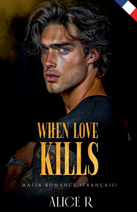 Kniha When Love Kills Alice R.