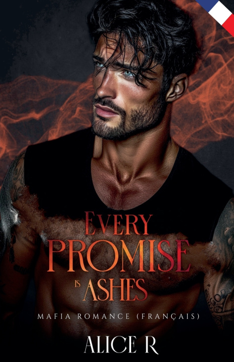 Book Every Promise is Ashes Alice R.