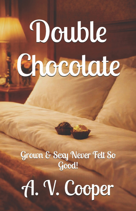 Knjiga Double Chocolate A. V. Cooper