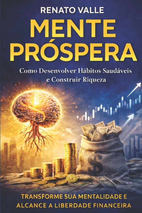 Kniha MENTE PRÓSPERA RENATO VALLE