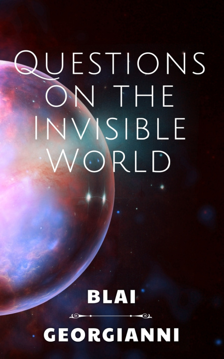 Libro Questions on the Invisible World Debbie Georgianni
